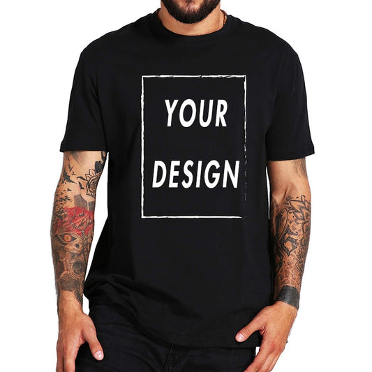 EU Size 100% Cotton Custom T Shirt Make Your Design Logo Text Men Women Print Original Design High Quality Gifts Tshirt